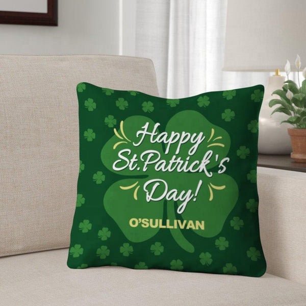 Personalized St Patrick's Day Customize St Patrick's Day Pillow With Cover St.