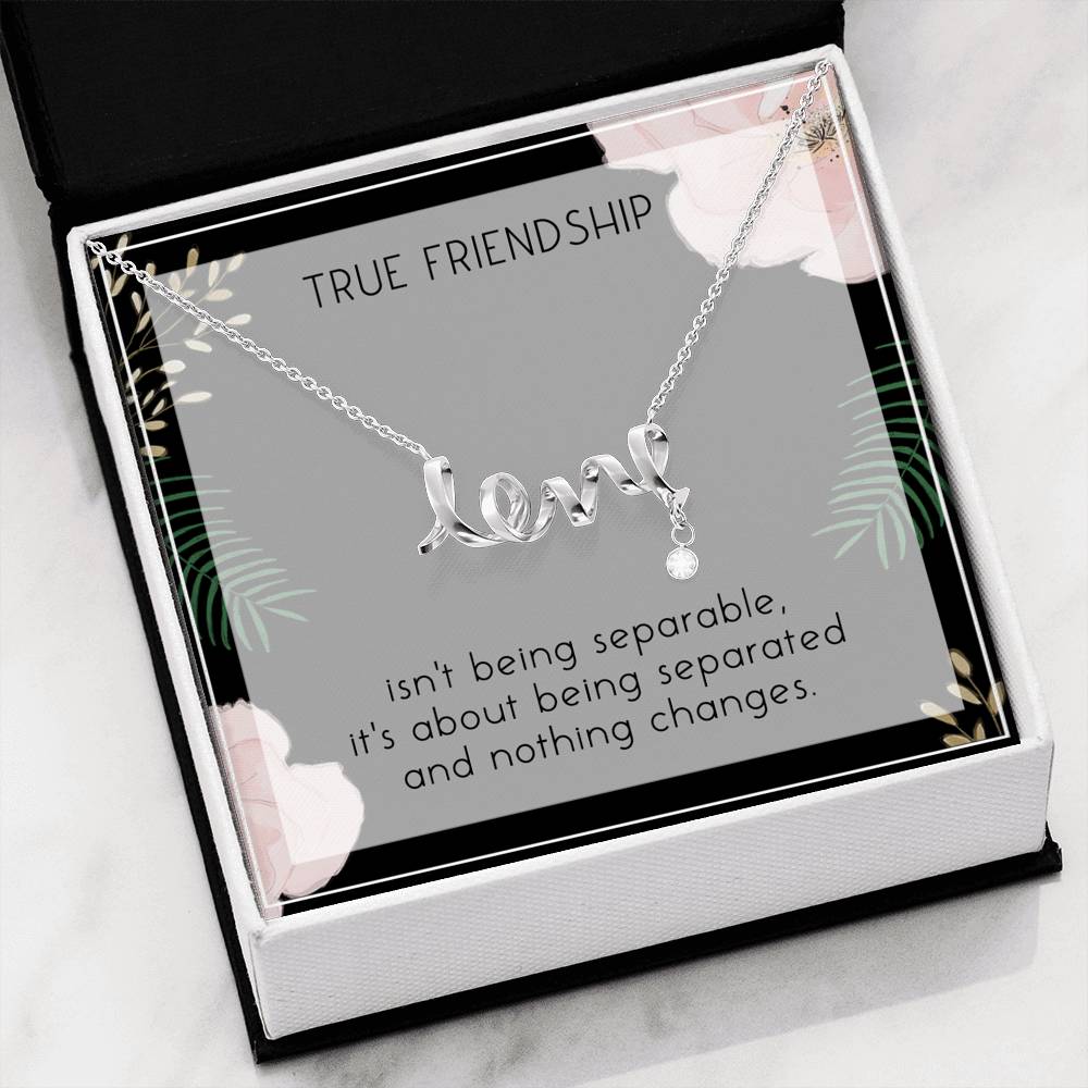 Friendship Love Scripted Necklace To My True Friend On Birthday Wedding Gift
