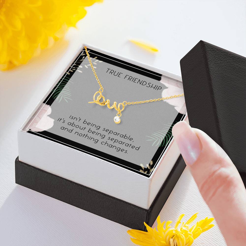 Friendship Love Scripted Necklace To My True Friend On Birthday Wedding Gift