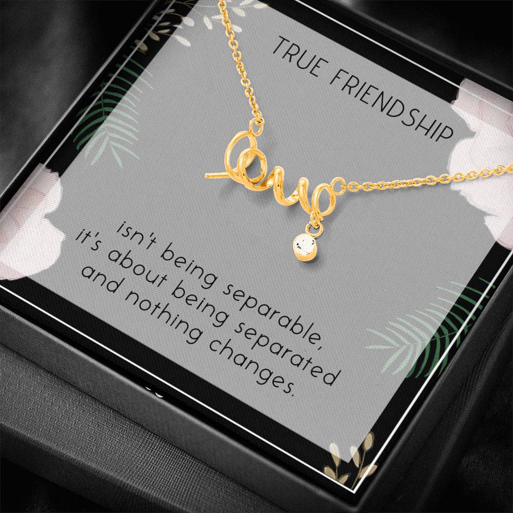 Friendship Love Scripted Necklace To My True Friend On Birthday Wedding Gift