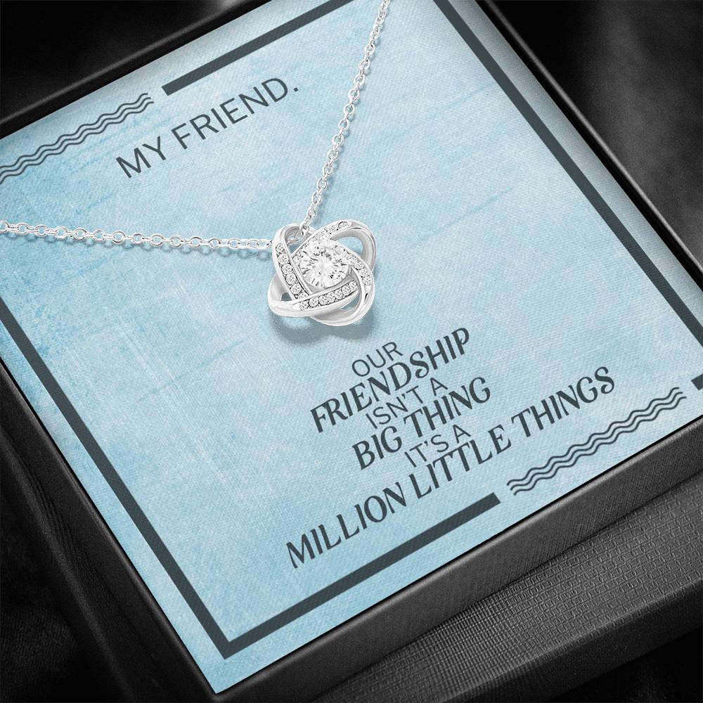 Love Knot Necklace To My Best Friend Gift For True Friendship Spiritual Pendent