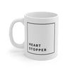 Heart Stopper  - Mug 11oz