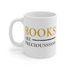 Books Are Precious  - Mug 11oz