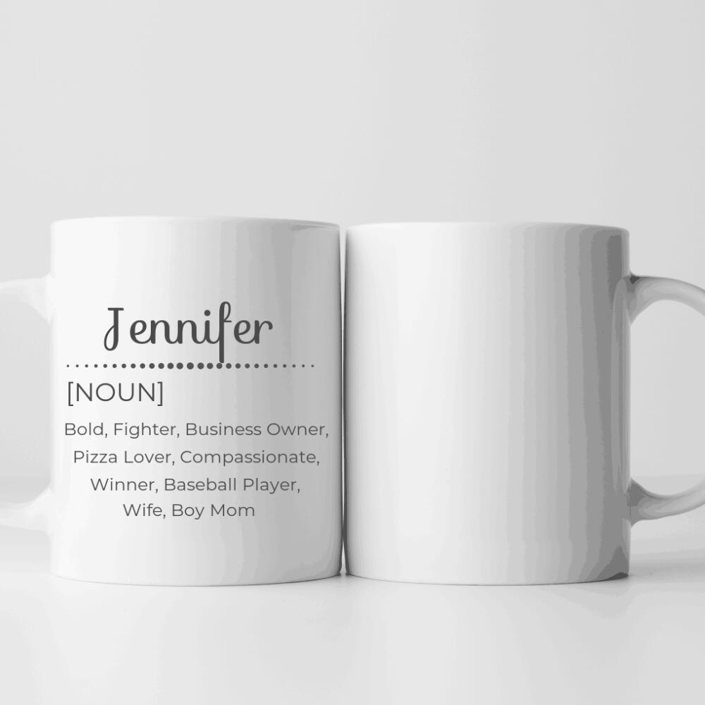 Custom Name Mug, Definition Name Mug, Personalized Best Friend Gift, For him, For her,  BFF, Valentine Day