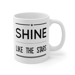 Shine Like The Stars  - 11oz