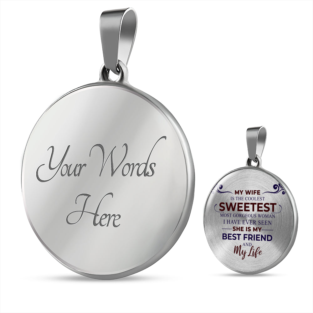 Sweetest Wife Circle Necklace, Wife, Best Friends, Valentine Day Gift, Mothers Day, Gift for her
