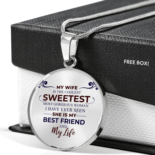 Sweetest Wife Circle Necklace, Wife, Best Friends, Valentine Day Gift, Mothers Day, Gift for her