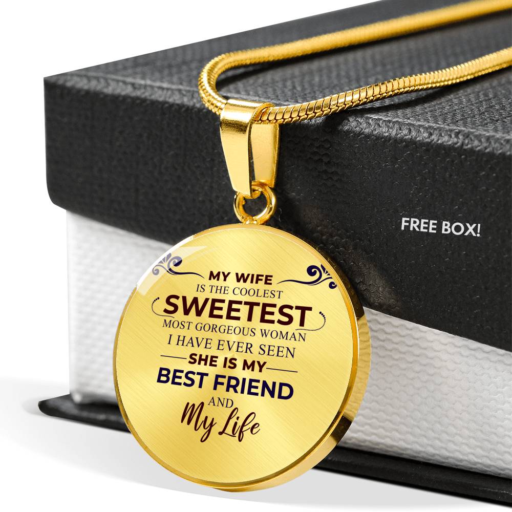 Sweetest Wife Circle Necklace, Wife, Best Friends, Valentine Day Gift, Mothers Day, Gift for her