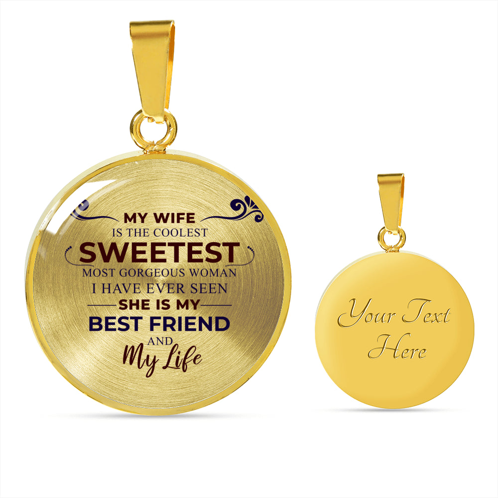 Sweetest Wife Circle Necklace, Wife, Best Friends, Valentine Day Gift, Mothers Day, Gift for her