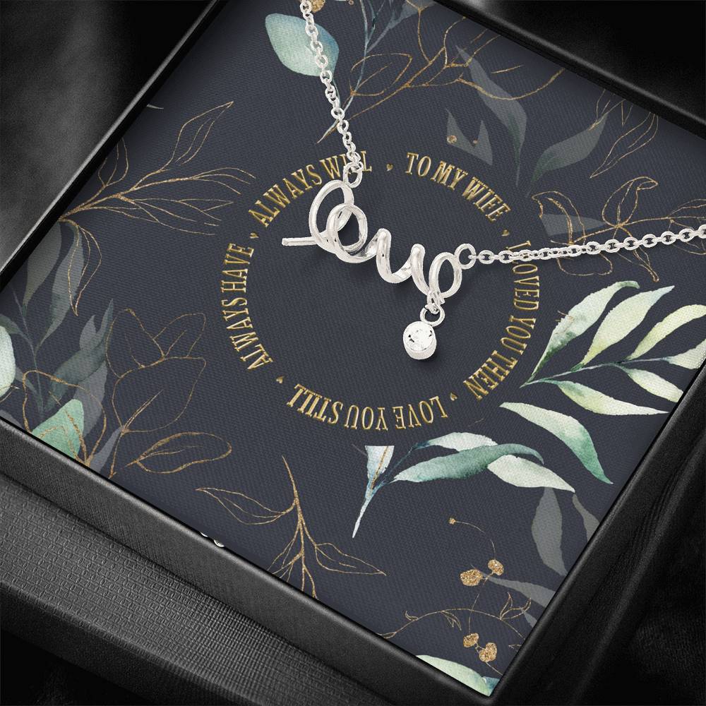 Personalized Gift Wife Necklace  for Her Valentines Birthday Anniversary Gift Scripted  Love Necklace for Women with Message  Card