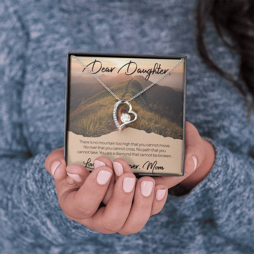 To My Daughter NO MOUNTAIN TOO HIGH - MOM Forever Love Necklace