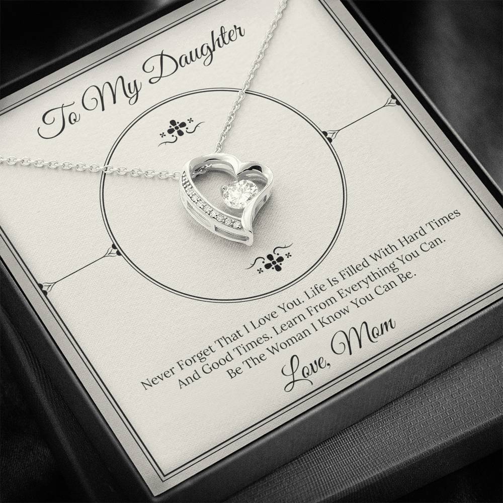 TO MY DAUGHTER, LOVE MOM Forever Love Necklace