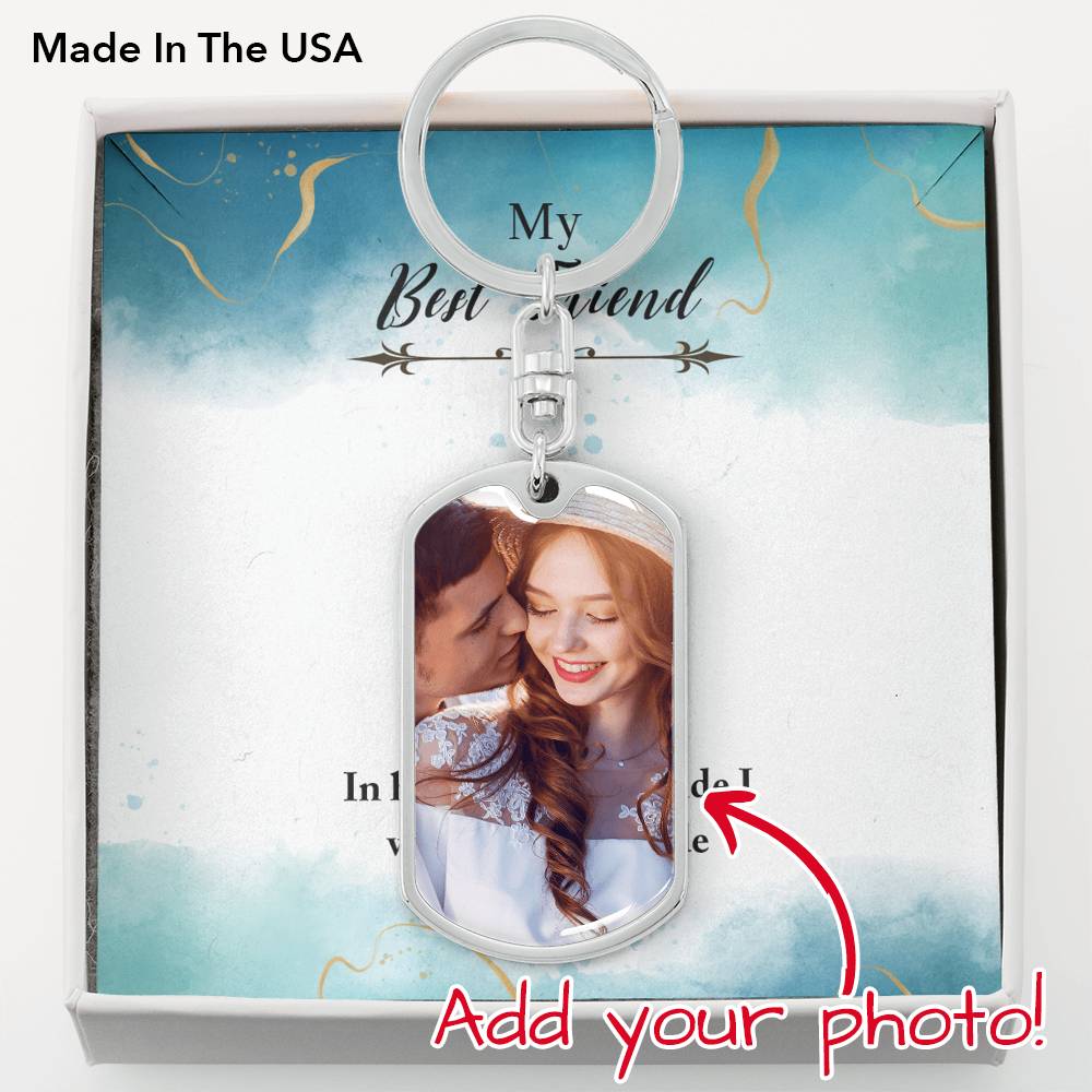 Personalized Key Ring Gift To My Best Friend Customized Photo Gift From Friend Soul Sister Cousin On Wedding Engagement Graduation