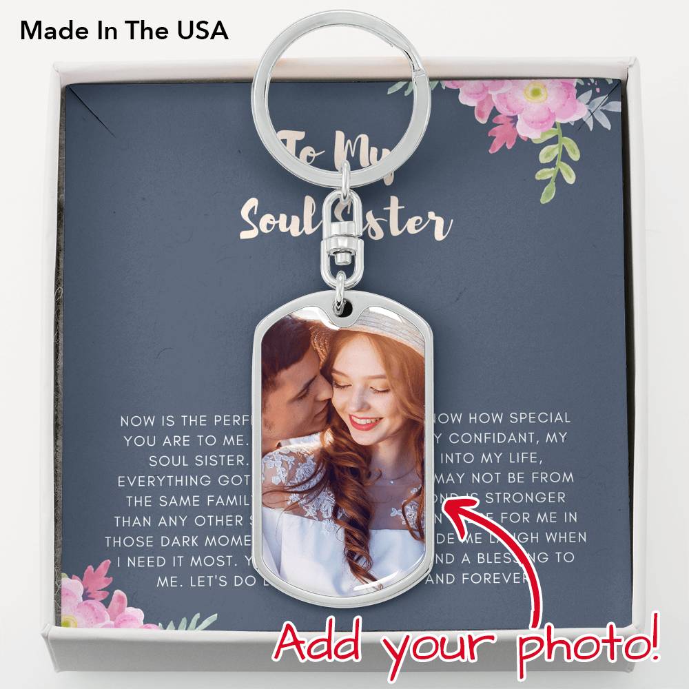 To My Soul Sister Customized Picture Key Ring For Cousin Best Friend Bridesmaid Gift From Sister Brother Friend With The Message Card