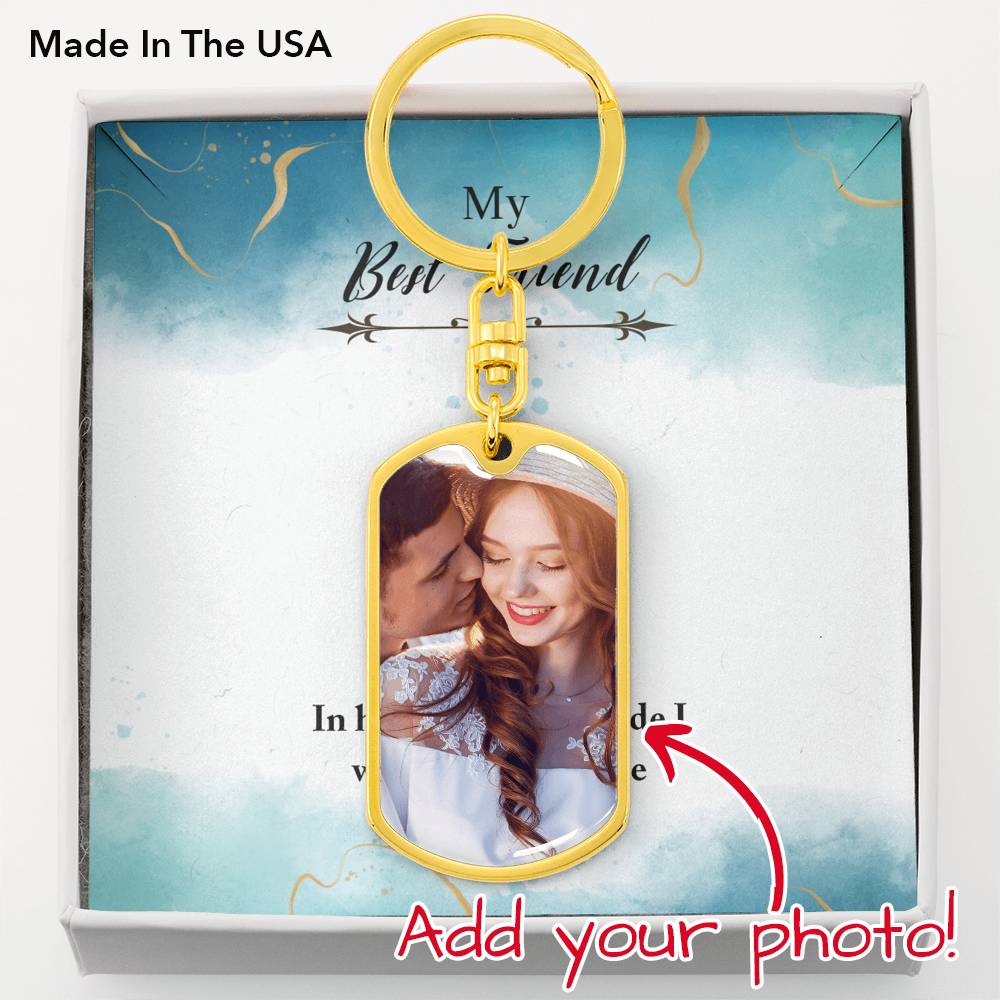 Personalized Key Ring Gift To My Best Friend Customized Photo Gift From Friend Soul Sister Cousin On Wedding Engagement Graduation