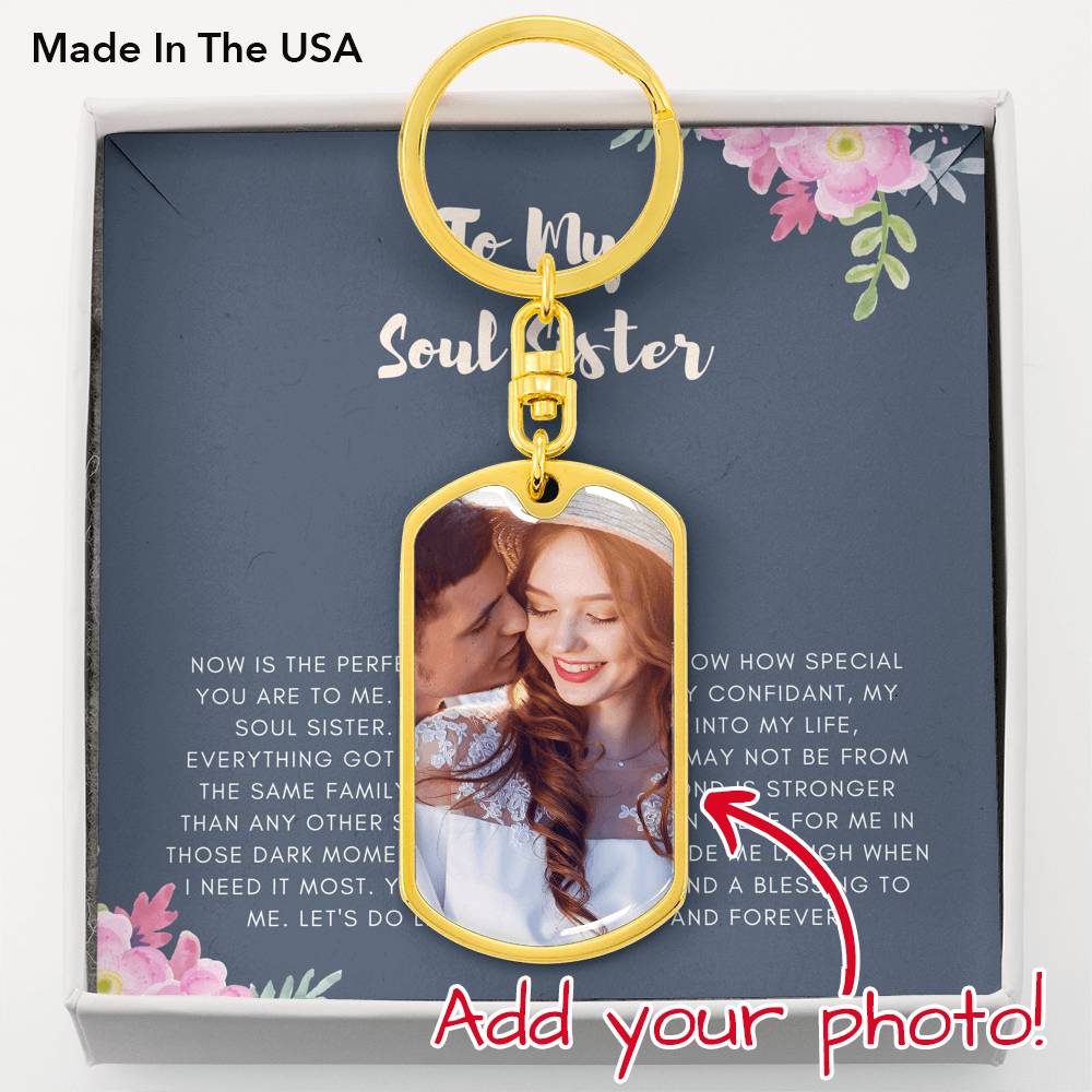 To My Soul Sister Customized Picture Key Ring For Cousin Best Friend Bridesmaid Gift From Sister Brother Friend With The Message Card