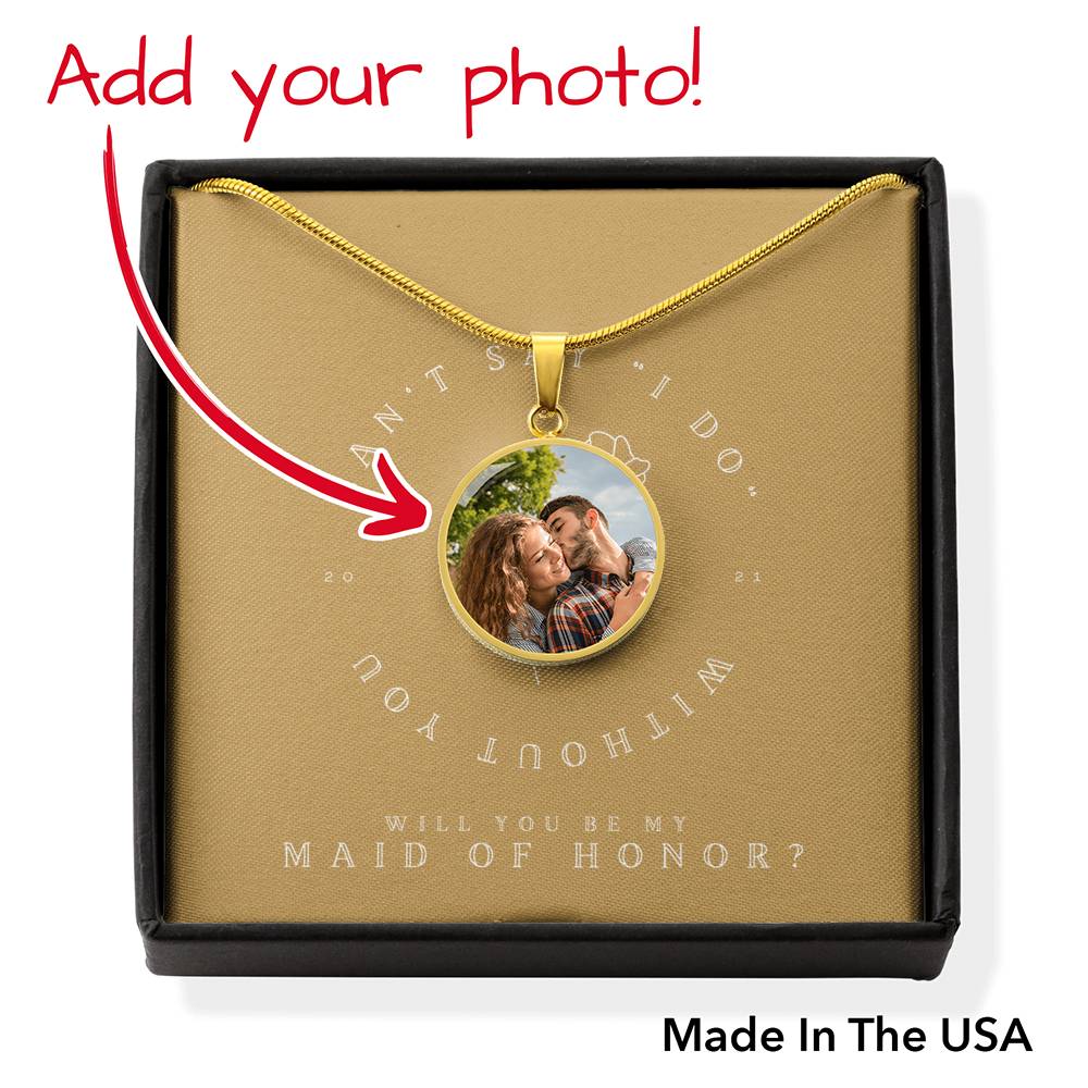 Necklace Gift To My Maid Of Honor On Bridal Shower Wedding Engagement Gift Customized Photo Pendent