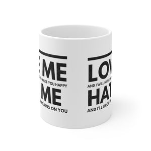 Love Me Hate Me  - Mug 11oz