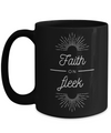 Faith on fleek - mug, Coffee mug, christian mug, religious gists, gift for her, gift for him, DISHWASHER SAFE, Letter Print mug, Message Mug