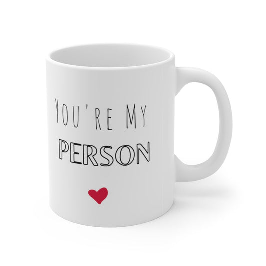 You're My Person Mug Best Friend Gift Christmas Gift for Bestie Gift for Friends Woman Unique Gift for Girl Friend Gift for her